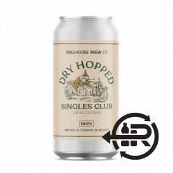 Bullhouse Brew Co Dry Hopped Singles Club (Citra) - Craft Central