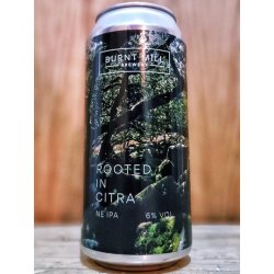 Burnt Mill - Rooted In Citra - Dexter & Jones