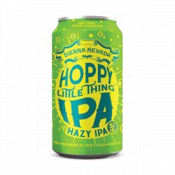 Sierra Nevada Brewing Co. Hoppy Little Thing