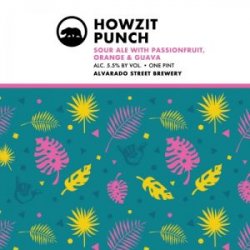 Alvarado Street Howzit Punch 16oz can - Bine & Vine