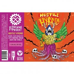 The Brewing Projekt Hostile Hybrid