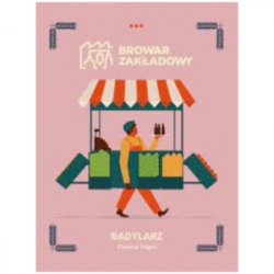 Browar Zakładowy Badylarz Browar Zakładowy Badylarz