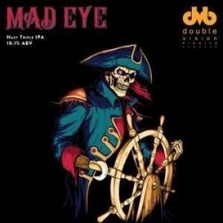 Double Vision Brewing Mad Eye Double Vision Brewing Mad Eye