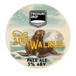 Pressure Drop Brewing The Walrus (Keg) - Pivovar