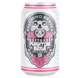 Belching Beaver Deftones Phantom Bride IPA 355ml - The Beer Cellar