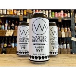 Wasted Degrees  Amber Rye  Amber Ale - Wee Beer Shop