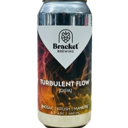 Bracket Brewing Turbulent Flow