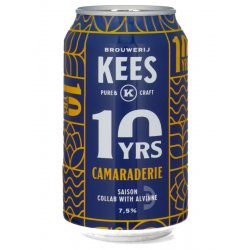 Brouwerij Kees Camaraderie Brouwerij Kees Camaraderie