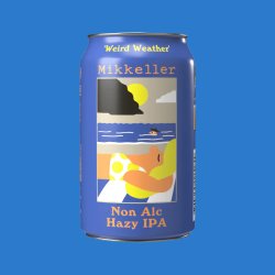 Mikkeller Weird Weather Non-Alcoholic Hazy IPA