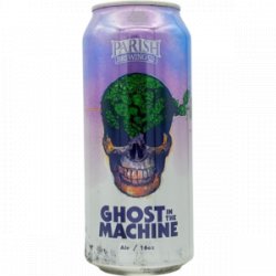 Parish Brewing Co. Ghost In the Machine (2025)