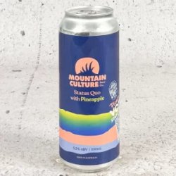 Mountain Culture Status Quo with Pineapple